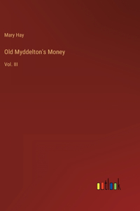Old Myddelton's Money