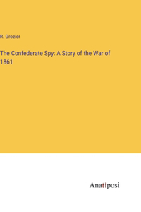 Confederate Spy