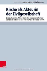 Kirche ALS Akteurin Der Zivilgesellschaft