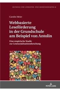 Webbasierte Lesefoerderung in der Grundschule am Beispiel von Antolin