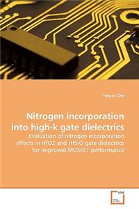 Nitrogen incorporation into high-k gate dielectrics