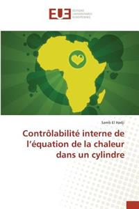 Contrôlabilité Interne de l'Équation de la Chaleur Dans Un Cylindre