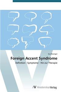 Foreign Accent Syndrome