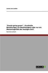 Events going green - Nachhaltigkeit in der Veranstaltungsbranche