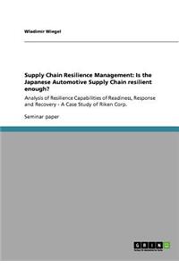 Supply Chain Resilience Management