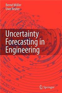 Uncertainty Forecasting in Engineering