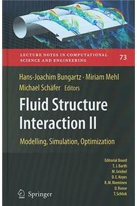 Fluid Structure Interaction II