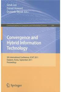 Convergence and Hybrid Information Technology