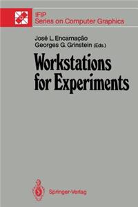 Workstations for Experiments