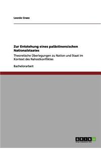 Zur Entstehung eines palästinensischen Nationalstaates