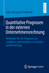 Quantitative Prognosen in der externen Unternehmensrechnung