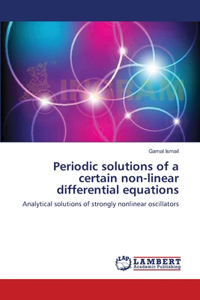 Periodic solutions of a certain non-linear differential equations