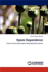 Opiate Dependence