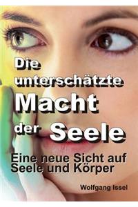 unterschätzte Macht der Seele