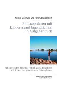 Philosophieren Mit Kindern Und Jugendlichen