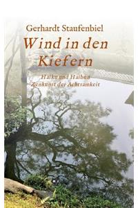 Wind in den Kiefern