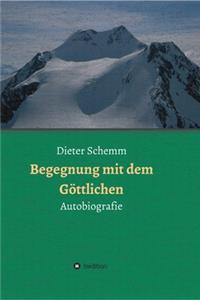 Begegnung mit dem Göttlichen