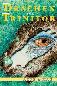 Drachen für Trinitor