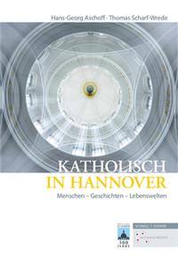 Katholisch in Hannover