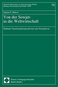 Von Der Sowjet- In Die Weltwirtschaft