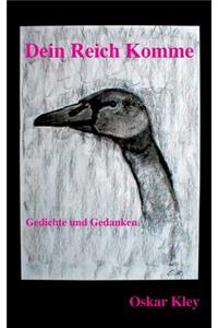 Dein Reich komme