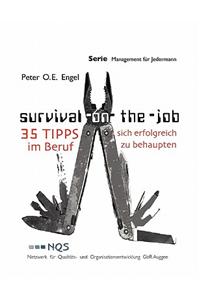 Survival On-The-Job