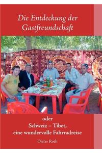 Die Entdeckung der Gastfreundschaft