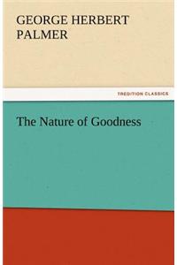 The Nature of Goodness