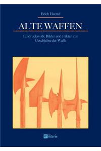 Alte Waffen