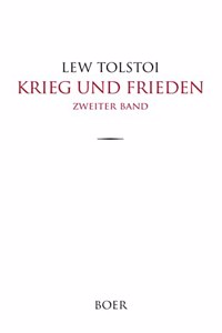 Krieg und Frieden: Band 2
