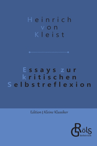 Essays zur kritischen Selbstreflexion