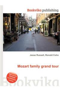 Mozart Family Grand Tour