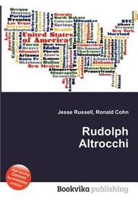 Rudolph Altrocchi