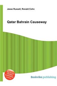Qatar Bahrain Causeway