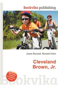Cleveland Brown, Jr.