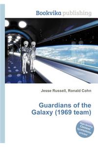 Guardians of the Galaxy (1969 Team)