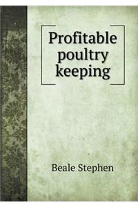 Profitable Poultry Keeping