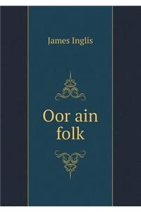 Oor Ain Folk
