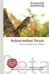Rufous-Bellied Thrush