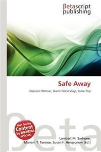 Safe Away