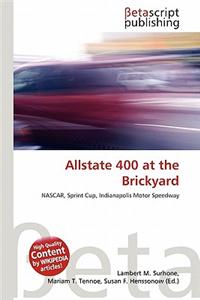 Allstate 400 at the Brickyard