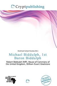 Michael Biddulph, 1st Baron Biddulph