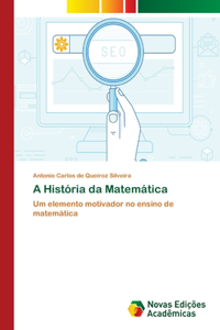 A História da Matemática