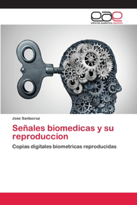 Señales biomedicas y su reproduccion