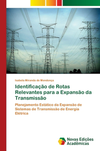 Identificação de Rotas Relevantes para a Expansão da Transmissão