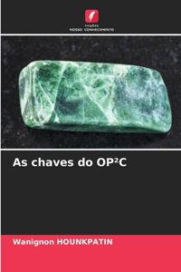 As chaves do OP²C