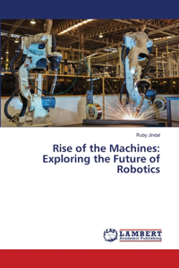 Rise of the Machines