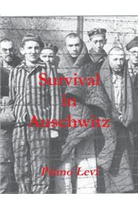 Survival in Auschwitz