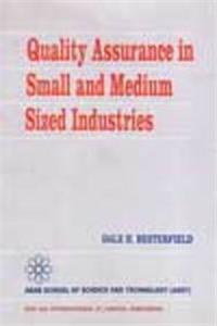Quality Assurance In Small And Medium Sized Industries
