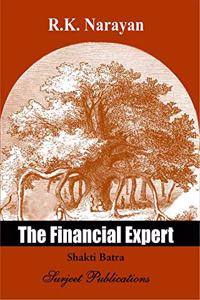 R. K. NARAYAN: THE FINANCIAL EXPERT